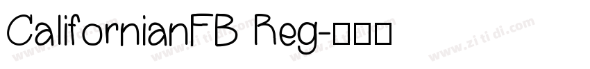 CalifornianFB Reg字体转换